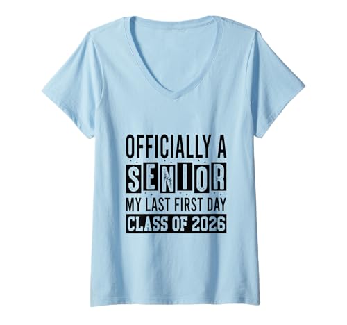 Damen Senior 2026 Mein letzter erster Tag T-Shirt mit V-Ausschnitt Damen Senior 2026 Mein letzter erster Tag T-Shirt mit V-Ausschnitt von Class of 2026 Graduation Quote Designs