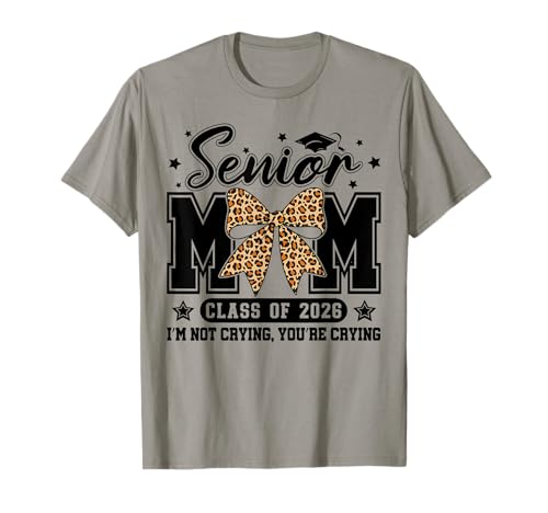 Ältere Mutter Klasse von 2026 Senior Mama 2026 Abschluss-Leopard T-Shirt von Class of 2026 Senior 2026 Graduation 2026 Merch.