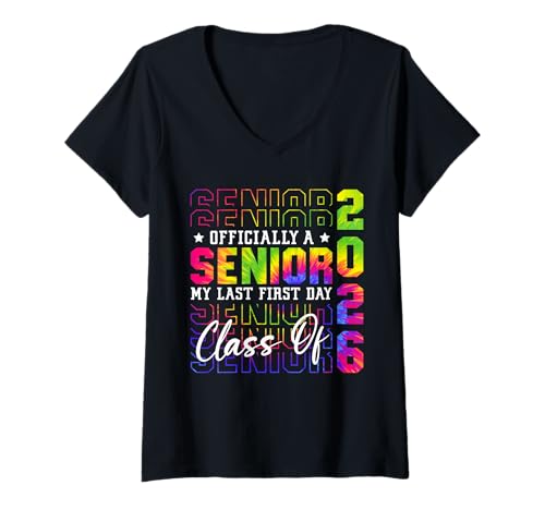 Damen Mein letzter erster Tag Senior 2026 Class of 2026 Tie Dye T-Shirt mit V-Ausschnitt von Class of 2026 Senior 2026 Graduation 2026 Merch.