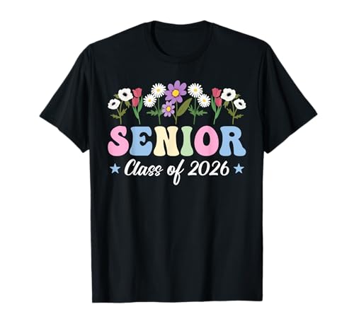 Klasse von 2026 Senior 2026 Abschluss 2026 Floral Girls Women T-Shirt Klasse von 2026 Senior 2026 Abschluss 2026 Floral Girls Women T-Shirt von Class of 2026 Senior 2026 Graduation 2026 Merch.