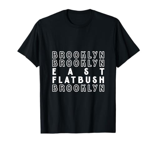 East Flatbush Brooklyn NYC Borough geeignet für Männer und Frauen. T-Shirt East Flatbush Brooklyn NYC Borough geeignet für Männer und Frauen. T-Shirt von Classic NYC Borough Pride
