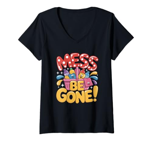 Damen Mess Be Gone Fun Reinigungszubehör Cartoon Kunst T-Shirt mit V-Ausschnitt Damen Mess Be Gone Fun Reinigungszubehör Cartoon Kunst T-Shirt mit V-Ausschnitt von Cleaning Enthusiasts Fun Tidying Up Organizers