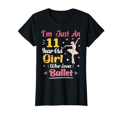 Just An 11 Year Old Girl Who Loves Ballett, 11. Geburtstag T-Shirt von Click Here - Just A Girl Who Loves Ballet Gifts