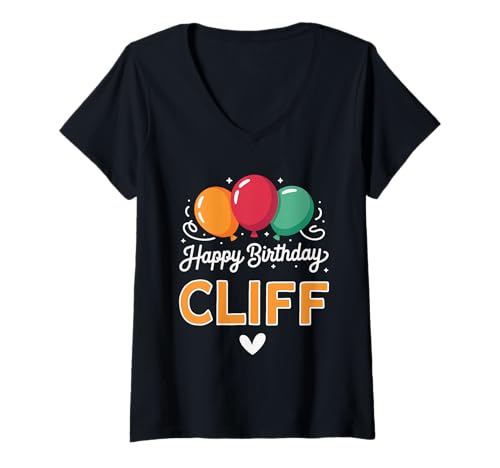Damen Alles Gute zum Geburtstag Spruch Cliff T-Shirt mit V-Ausschnitt Damen Alles Gute zum Geburtstag Spruch Cliff T-Shirt mit V-Ausschnitt von Cliff Name Spruch für Geburtstag
