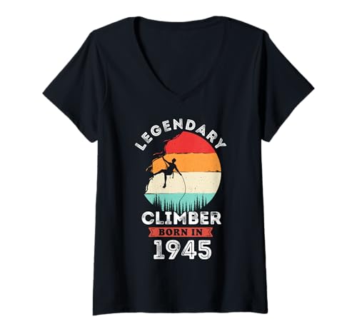 Damen Legendary Climber Born in 1945, 80th Birthday Men T-Shirt mit V-Ausschnitt Damen Legendary Climber Born in 1945, 80th Birthday Men T-Shirt mit V-Ausschnitt von Climber 1945 Legends Gifts for Mens 80th Bday