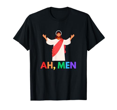 Ah Männer Lustiges LGBTQ+ Gay Pride Novelty Jesus Christian Meme T-Shirt Ah Männer Lustiges LGBTQ+ Gay Pride Novelty Jesus Christian Meme T-Shirt von Cloesetless Co