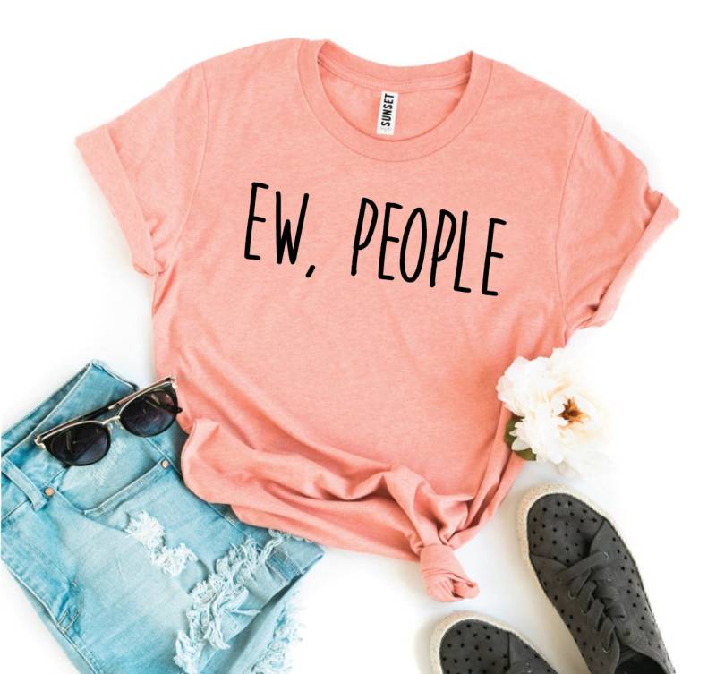 Ew People T-Shirt/Lustige T-Shirts Sarkasmus Hipster Kleidung Shirt Introvertiertes Geschenk Ew People T-Shirt/Lustige T-Shirts Sarkasmus Hipster Kleidung Shirt Introvertiertes Geschenk von ClothingByShane