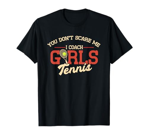 Funny I Coach Mädchen Tennis | Tennisschläger Ball | Sneaker T-Shirt von Coach Girls Tennis Court Racket Ball Trainer Gift