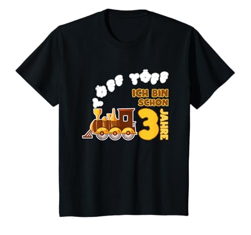 Kinder Schon 3 Jahre alt Töff Töff Eisenbahn 3. Geburtstag T-Shirt von Coalanca's Geschenkideen für Geburtstagskinder