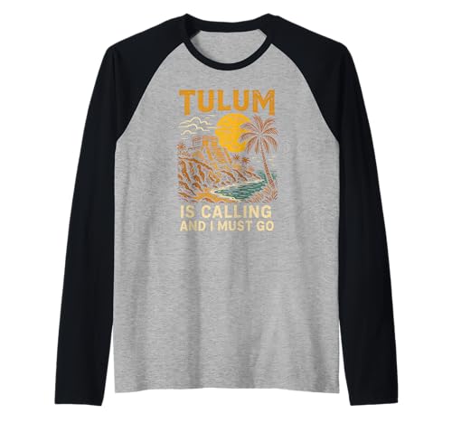 Tulum is Calling I Must Go Vintage Damen Strandleben Raglan Tulum is Calling I Must Go Vintage Damen Strandleben Raglan von Coastal Living Tulum Beach Surfs Up Skate Apparel
