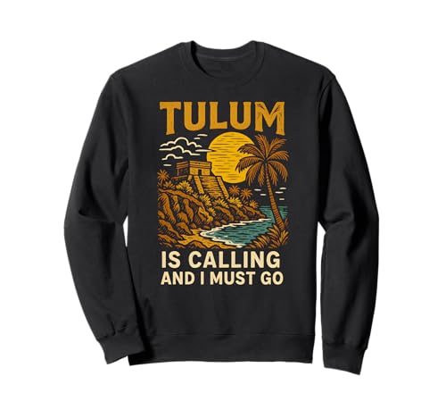 Tulum is Calling I Must Go Vintage Damen Strandleben Sweatshirt Tulum is Calling I Must Go Vintage Damen Strandleben Sweatshirt von Coastal Living Tulum Beach Surfs Up Skate Apparel