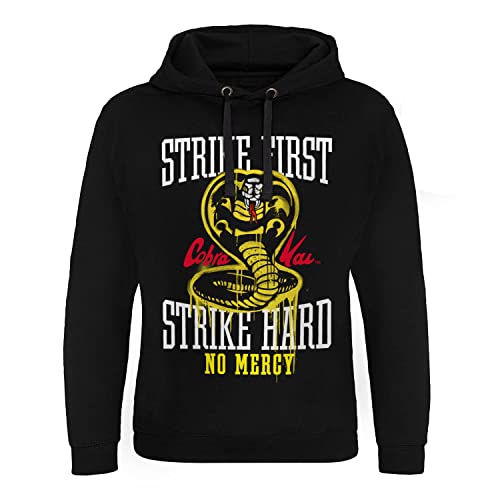 Cobra Kai Offizielles Lizenzprodukt Strike First - Strike Hard - No Mercy Epic Kapuzenpullover (Schwarz), Medium von Cobra Kai