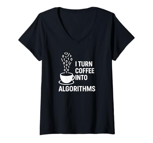 Damen Verwandeln Sie Kaffee in Algorithmen – lustiges Geschenk für Datenwissenschaftler T-Shirt mit V-Ausschnitt Damen Verwandeln Sie Kaffee in Algorithmen – lustiges Geschenk für Datenwissenschaftler T-Shirt mit V-Ausschnitt von Code & Coffee Tees