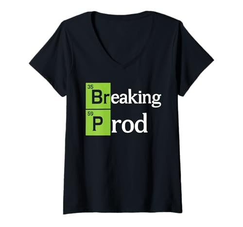 Damen Breaking Prod Funny Dev Ops T-Shirt mit V-Ausschnitt Damen Breaking Prod Funny Dev Ops T-Shirt mit V-Ausschnitt von CodeFail