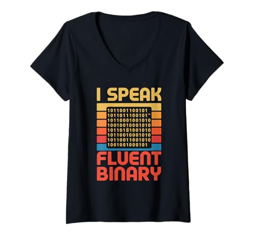 Damen I Speak Fluent Binary Retro Code Binary Coding Geeks für Männer T-Shirt mit V-Ausschnitt Damen I Speak Fluent Binary Retro Code Binary Coding Geeks für Männer T-Shirt mit V-Ausschnitt von Coder Computer Geek Programmer Programming Geeks