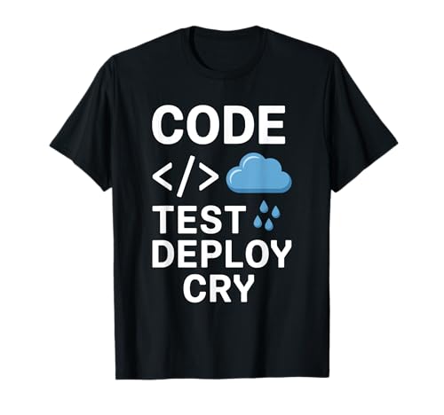 Codetest Deploy Cry Pun Programming Code for Men Coding T-Shirt Codetest Deploy Cry Pun Programming Code for Men Coding T-Shirt von Coder Geeks Binary Coding Coding Computer Geek
