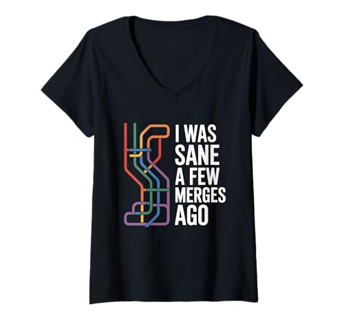 Damen Lustiger Programmierer, der SAGT, vor EIN Paar Merges war ich gesund Sarkasmus T-Shirt mit V-Ausschnitt Damen Lustiger Programmierer, der SAGT, vor EIN Paar Merges war ich gesund Sarkasmus T-Shirt mit V-Ausschnitt von Coder Humor Git Branching Joke Software Developer