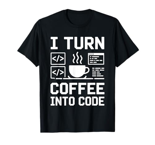 Ich mache aus Kaffee Code Pun Binary Coding Geeks for Men T-Shirt Ich mache aus Kaffee Code Pun Binary Coding Geeks for Men T-Shirt von Coder Programmer Programming Code Computer Geek