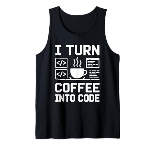 Ich mache aus Kaffee Code Pun Binary Coding Geeks for Men Tank Top Ich mache aus Kaffee Code Pun Binary Coding Geeks for Men Tank Top von Coder Programmer Programming Code Computer Geek