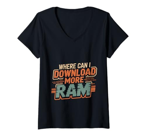 Damen Where Can I Download More Ram Computerprogrammierer T-Shirt mit V-Ausschnitt Damen Where Can I Download More Ram Computerprogrammierer T-Shirt mit V-Ausschnitt von Codierer -Programmierer Logik Tech Gag