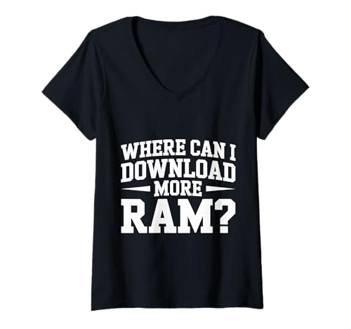 Damen Where Can I Download More Ram Computerprogrammierer - T-Shirt mit V-Ausschnitt Damen Where Can I Download More Ram Computerprogrammierer - T-Shirt mit V-Ausschnitt von Codierer -Programmierer Logik Tech Gag