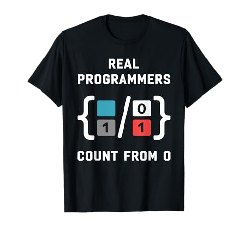 Echte Programmierer zählen ab 0 Wortspiel Programmiercode für Männer T-Shirt Echte Programmierer zählen ab 0 Wortspiel Programmiercode für Männer T-Shirt von Coding Computer Geek Coder Programmer Geeks Code