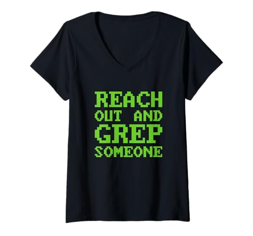 Damen Lustiges Reach out and Grepp Jemanden Linux Admin Coding T-Shirt mit V-Ausschnitt Damen Lustiges Reach out and Grepp Jemanden Linux Admin Coding T-Shirt mit V-Ausschnitt von Coding Humor Reach Grep Someone Funny Programmer