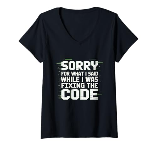 Damen Lustige Codierungszitate Programmierer Sagen Sorry for What I Said T-Shirt mit V-Ausschnitt Damen Lustige Codierungszitate Programmierer Sagen Sorry for What I Said T-Shirt mit V-Ausschnitt von Coding Tshirs Binary Code Shirt Funny Coding Shirt