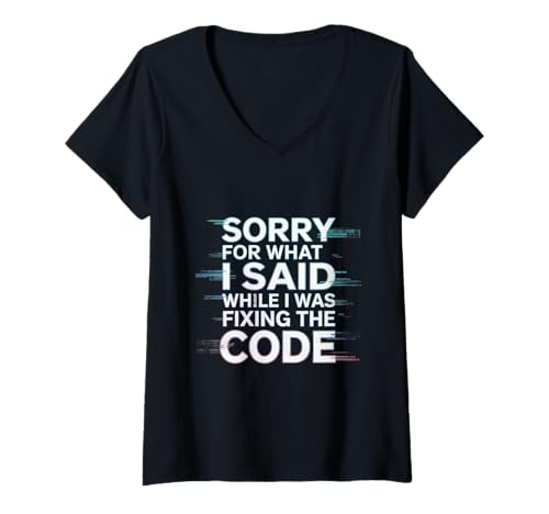 Damen Lustige Codierungszitate Programmierer Sagen Sorry for What I Said T-Shirt mit V-Ausschnitt Damen Lustige Codierungszitate Programmierer Sagen Sorry for What I Said T-Shirt mit V-Ausschnitt von Coding Tshirs Binary Code Shirt Funny Coding Shirt