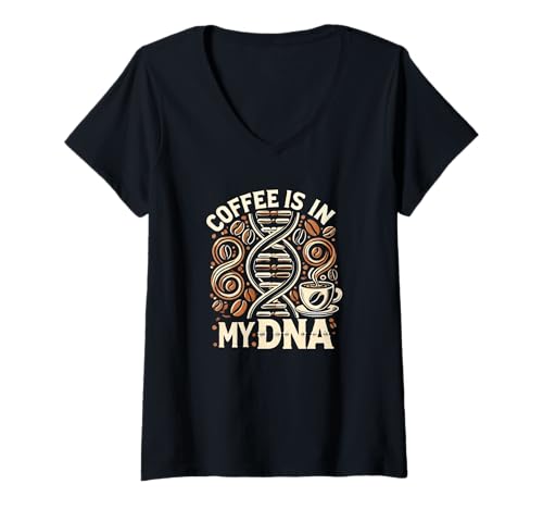 Damen Coffee Is in My DNA – Caffein Java Lover Graphic T-Shirt mit V-Ausschnitt Damen Coffee Is in My DNA – Caffein Java Lover Graphic T-Shirt mit V-Ausschnitt von Coffee Addict