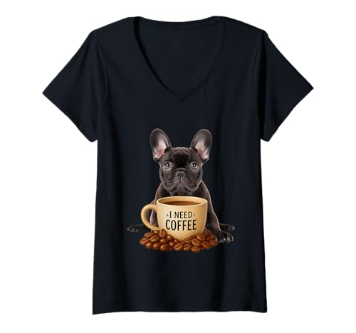 Damen Funny I Need Coffee Puppy Frenchie Dog French Bulldog T-Shirt mit V-Ausschnitt Damen Funny I Need Coffee Puppy Frenchie Dog French Bulldog T-Shirt mit V-Ausschnitt von Coffee And Funny Puppy