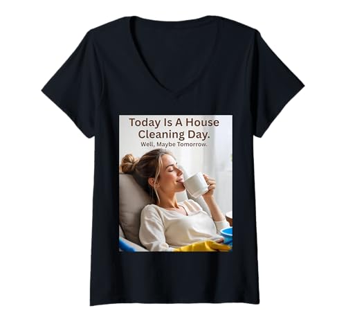 Damen Heute ist EIN Hausputztag mit CoffeeDay Vibes T-Shirt mit V-Ausschnitt Damen Heute ist EIN Hausputztag mit CoffeeDay Vibes T-Shirt mit V-Ausschnitt von Coffee Attitude for Lazy House Cleaning Days