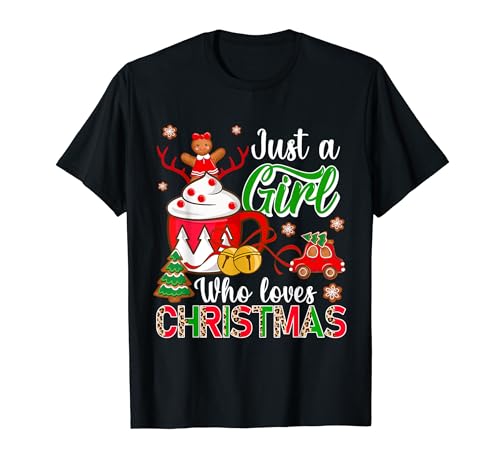 Just A Girl Who Loves Christmas Coffee Cup Gingerbreads T-Shirt Just A Girl Who Loves Christmas Coffee Cup Gingerbreads T-Shirt von Coffee Christmas Costume