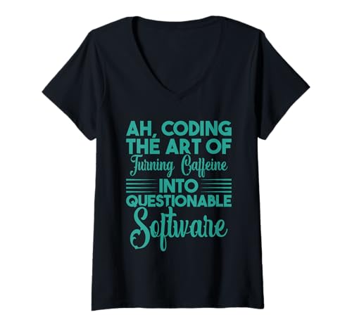 Damen Coding Funny Verwandeln Sie Koffein in fragwürdige Software T-Shirt mit V-Ausschnitt Damen Coding Funny Verwandeln Sie Koffein in fragwürdige Software T-Shirt mit V-Ausschnitt von Coffee Coding Software Developer Programming