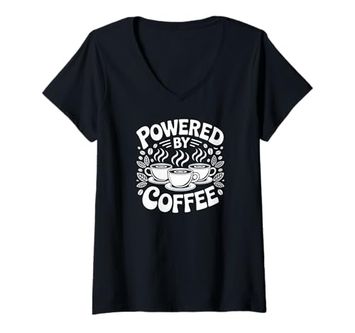Damen Angetrieben von Coffee Boost Motivation Daily Brew T-Shirt mit V-Ausschnitt von Coffee Enthusiasts Morning Energy Drink Lovers
