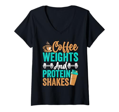 Damen Coffee Weights and Protein Shakes Enthusiast T-Shirt mit V-Ausschnitt von Coffee Fitness Motivation Lifestyle Gym