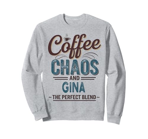GINA Personalized Cute Coffee Girls GINA Name Sweatshirt von Coffee Gift For Women Gift For GINA