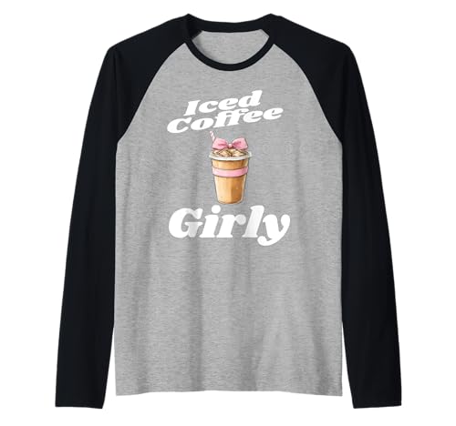 Iced Coffee Girly Lustiger Kaffeeliebhaber Frau Mutter Humor Rosa Raglan Iced Coffee Girly Lustiger Kaffeeliebhaber Frau Mutter Humor Rosa Raglan von Coffee Lover Gifts