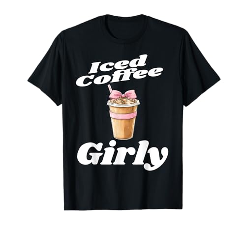 Iced Coffee Girly Lustiger Kaffeeliebhaber Frau Mutter Humor Rosa T-Shirt von Coffee Lover Gifts