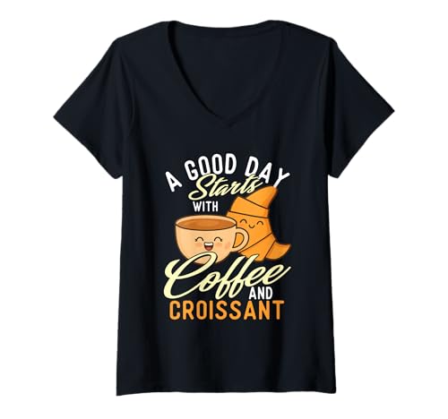 Damen EIN guter Tag beginnt mit Kaffee und Croissant - Coffee Lover T-Shirt mit V-Ausschnitt von Coffee Lover Merch