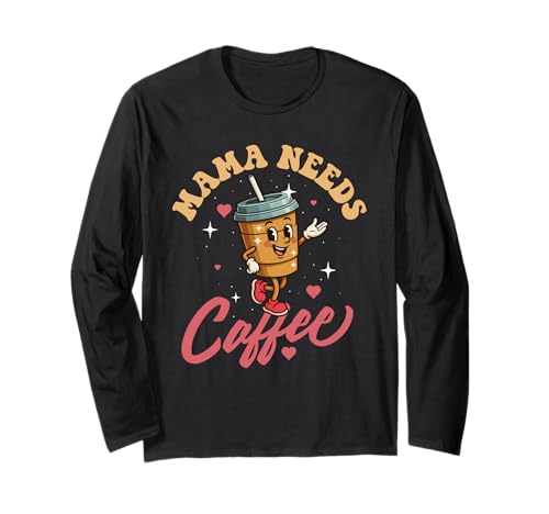 Mama braucht Kaffee - Coffee Lover Morning Langarmshirt von Coffee Lover Merch