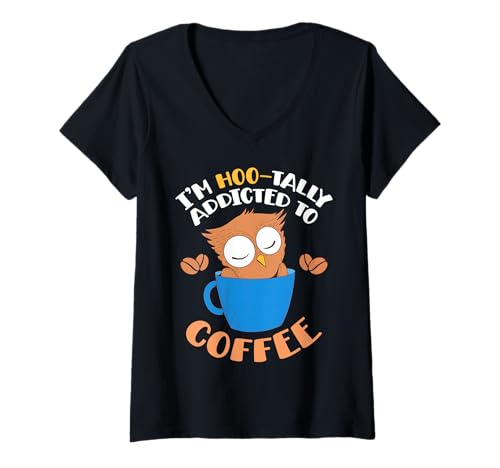Damen Tasse mit Aufschrift I'm Hoo Tally Addicted to Coffee T-Shirt mit V-Ausschnitt Damen Tasse mit Aufschrift I'm Hoo Tally Addicted to Coffee T-Shirt mit V-Ausschnitt von Coffee Owl Addicted Funny Caffeine Lover