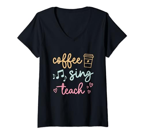 Damen Coffee Sing Teacher Coffee Lover Music Lover Cute Sänger T-Shirt mit V-Ausschnitt Damen Coffee Sing Teacher Coffee Lover Music Lover Cute Sänger T-Shirt mit V-Ausschnitt von Coffee Sing Teacher Cute Tees