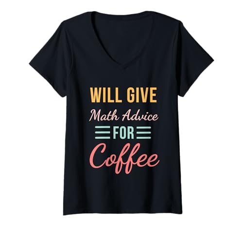 Damen Gibt Mathe-Tipps zum Kaffee Lustiges Mathe-Sprichwort, süß T-Shirt mit V-Ausschnitt Damen Gibt Mathe-Tipps zum Kaffee Lustiges Mathe-Sprichwort, süß T-Shirt mit V-Ausschnitt von Coffee and Advice Appareal Co.