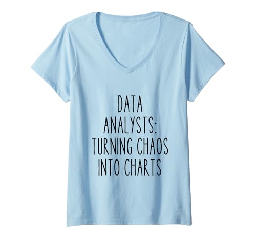 Damen Data Analyst Funny Work Tech Statistics Mathematik Statistiker T-Shirt mit V-Ausschnitt von Coffee & Chaos - Bold Style for Men and Woman