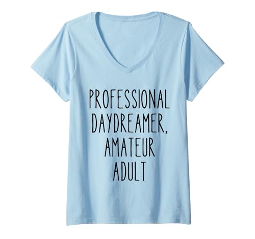 Damen Professioneller Daydreamer Humor Daydreaming sarkastisches Zitat T-Shirt mit V-Ausschnitt von Coffee & Chaos - Bold Style for Men and Woman