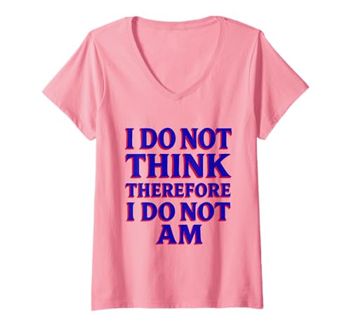 Damen Post-intellektueller Anti-Descartes-Humor T-Shirt mit V-Ausschnitt Damen Post-intellektueller Anti-Descartes-Humor T-Shirt mit V-Ausschnitt von Cogno-Nah