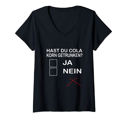 Damen Cola Korn Lustiger Saufspruch Alkohol Party Design T-Shirt mit V-Ausschnitt Damen Cola Korn Lustiger Saufspruch Alkohol Party Design T-Shirt mit V-Ausschnitt von Colakorn Fans