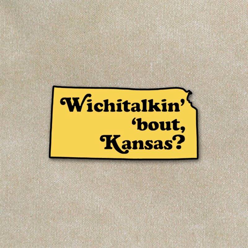 Wichitalkin' "Bout Kansas? Anstecknadel Wichitalkin' "Bout Kansas? Anstecknadel von CollectAndCapture