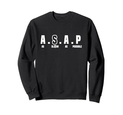 So langsam wie möglich, um BFF Girls Twin Sister Sis zusammenzubringen Sweatshirt von College High School Teen Slang Teencode Zer Alpha